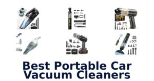 Best Portable Car Vacuum Cleaners