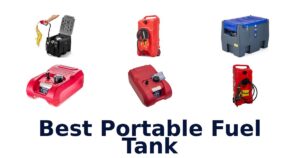 Best Portable Fuel Tank