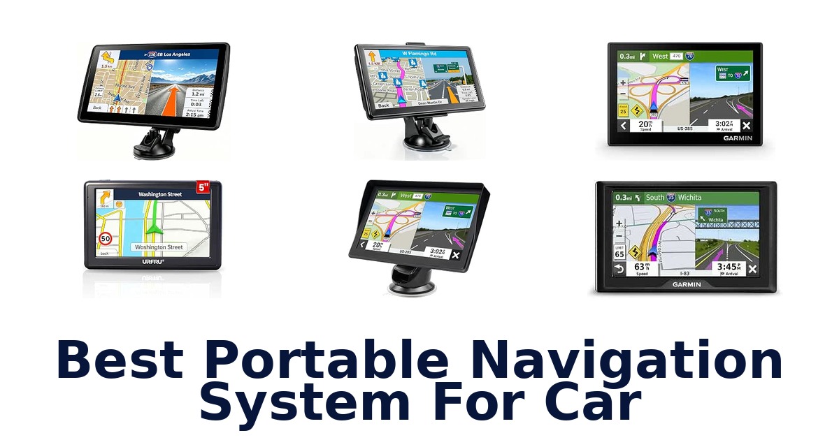 Best Portable Navigation System For Car