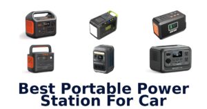 Best Portable Power Station For Car