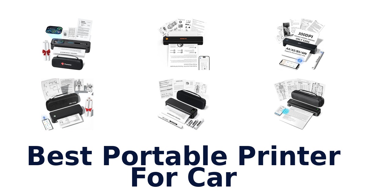 Best Portable Printer For Car