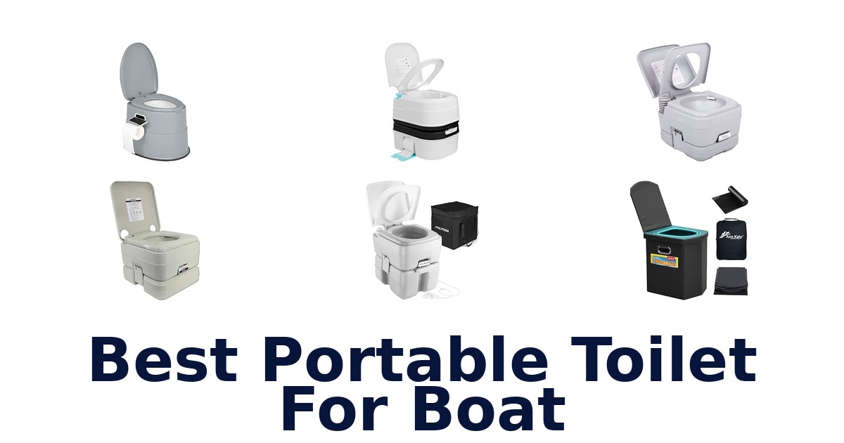Best Portable Toilet For Boat