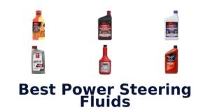 Best Power Steering Fluids