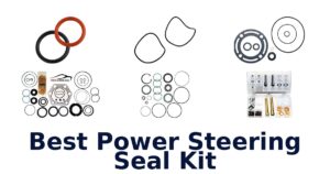 Best Power Steering Seal Kit