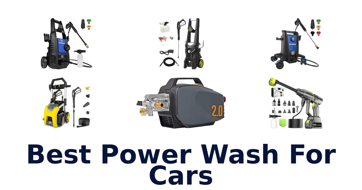 Best Power Wash For Cars