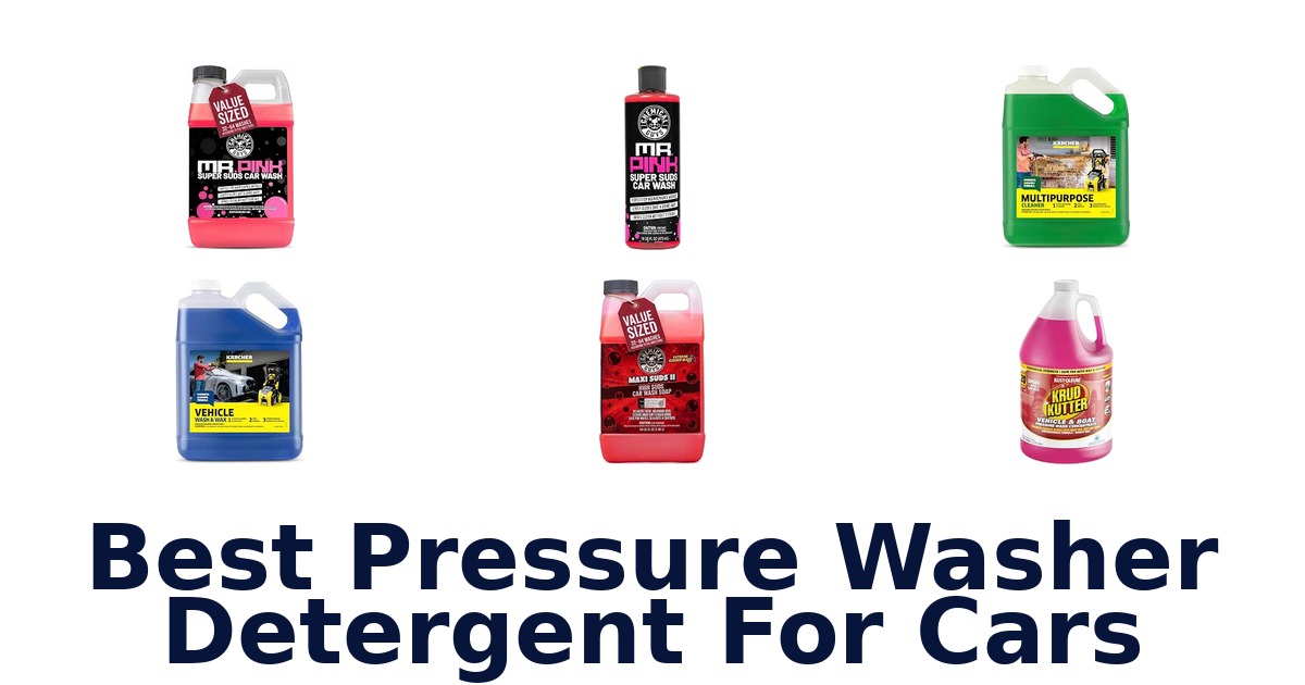 Best Pressure Washer Detergent For Cars
