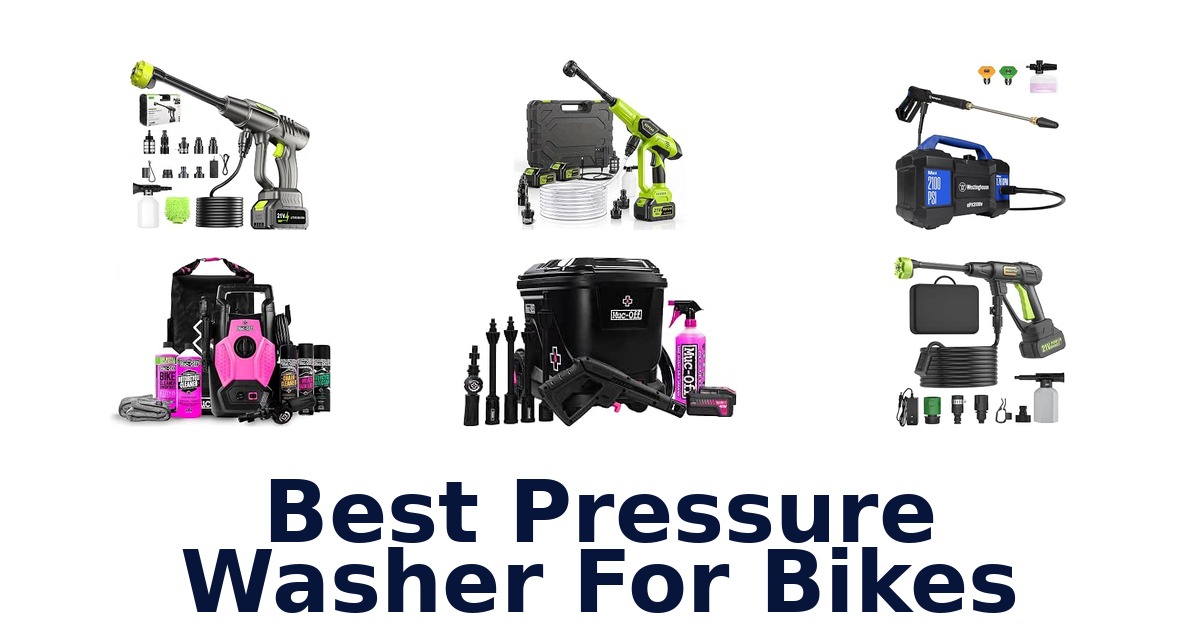 Best Pressure Washer For Bikes