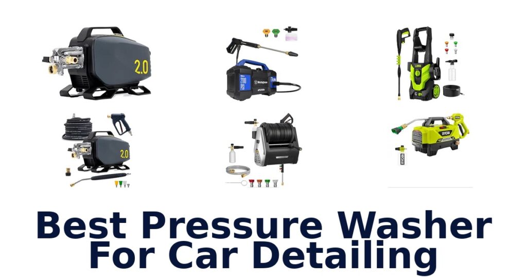 Best Pressure Washer For Car Detailing
