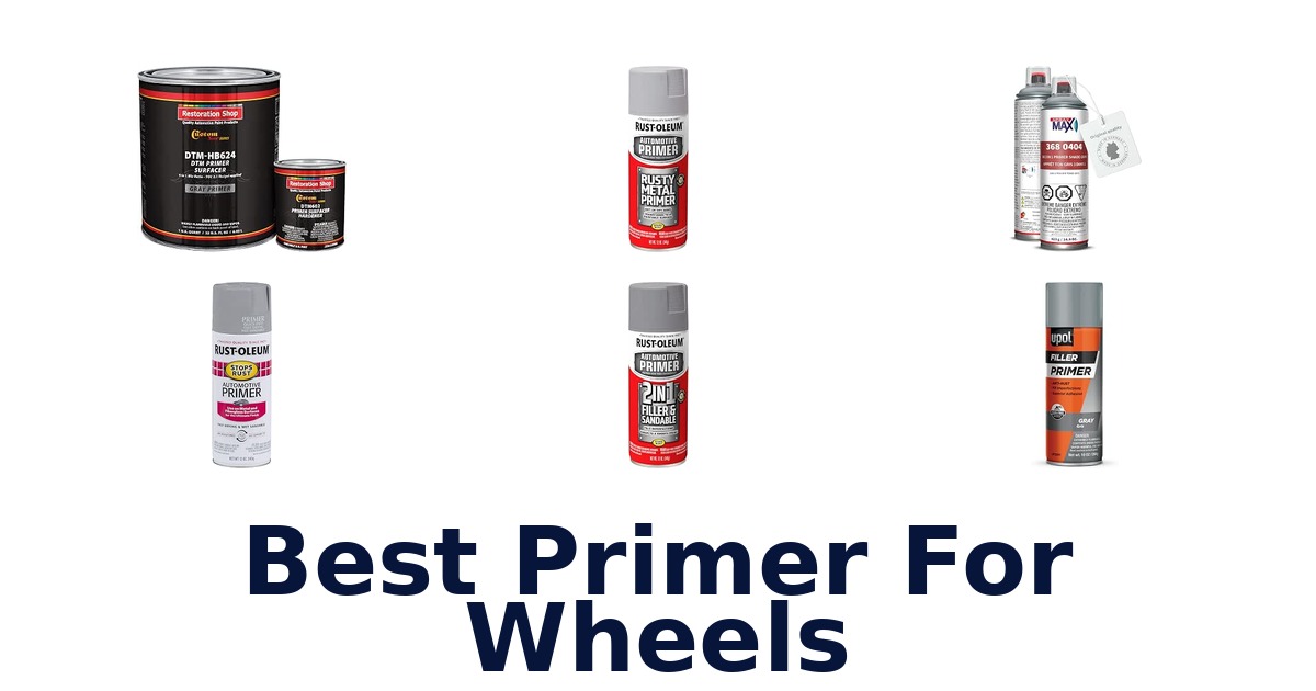 Best Primer For Wheels