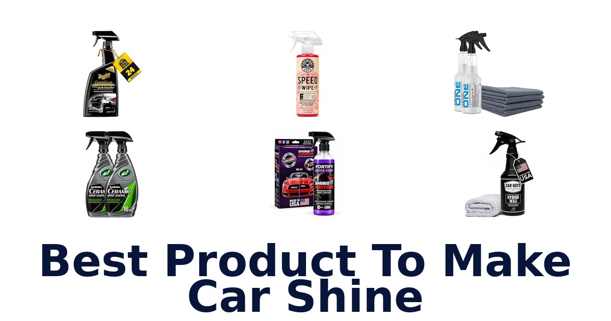 Best Product To Make Car Shine