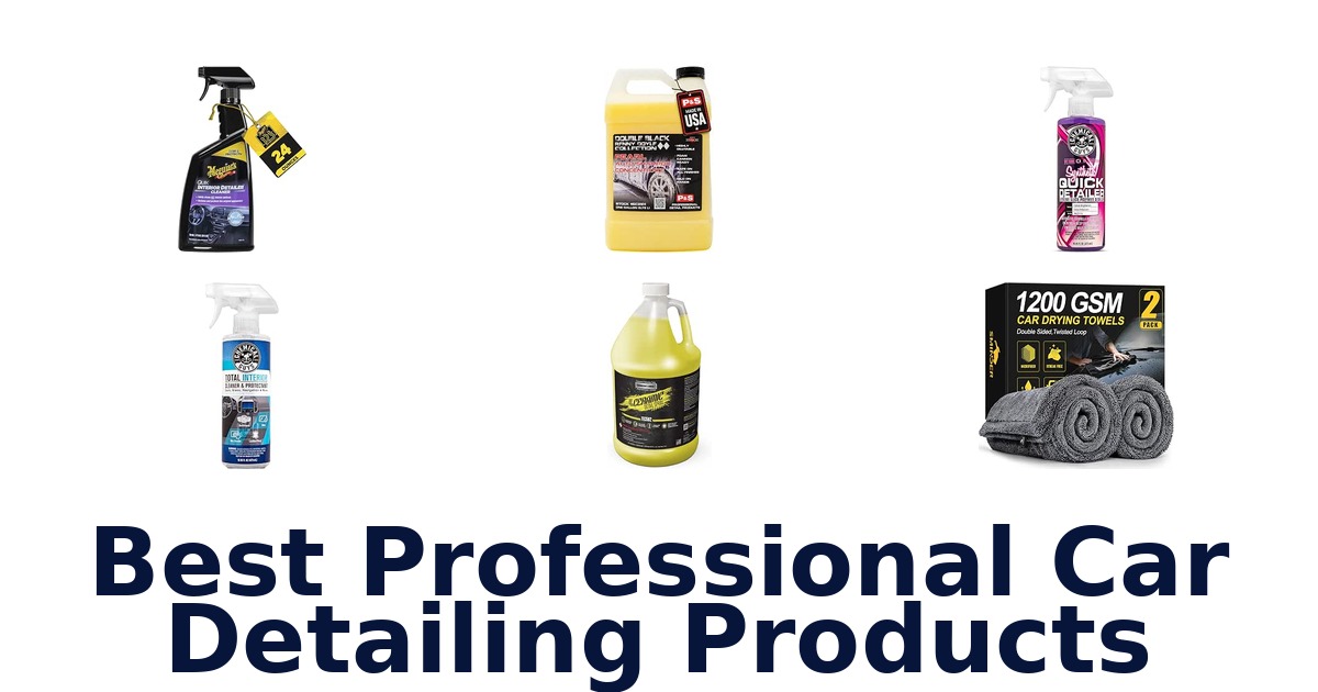 Best Professional Car Detailing Products