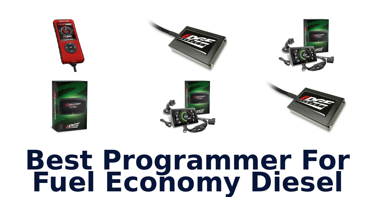 Best Programmer For Fuel Economy Diesel