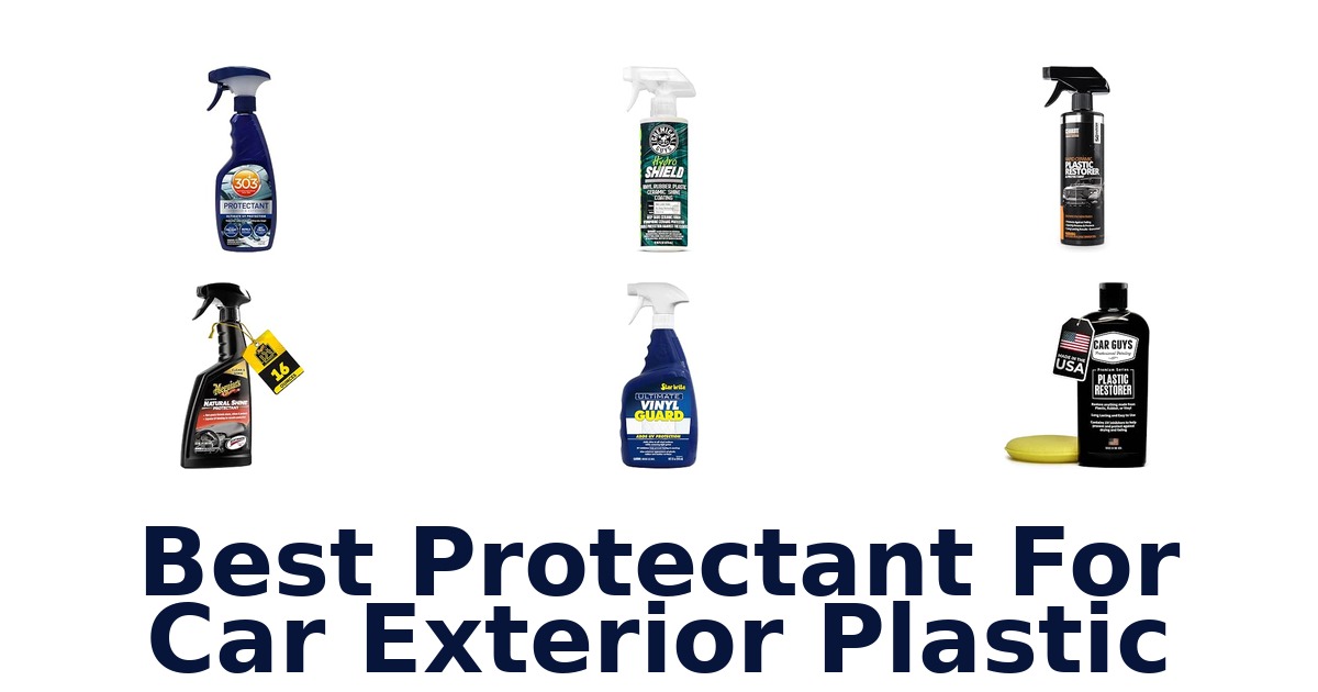 Best Protectant For Car Exterior Plastic