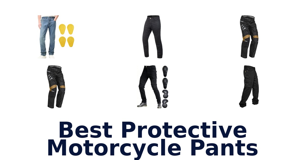 Best Protective Motorcycle Pants