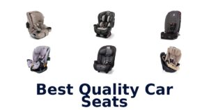 Best Quality Car Seats