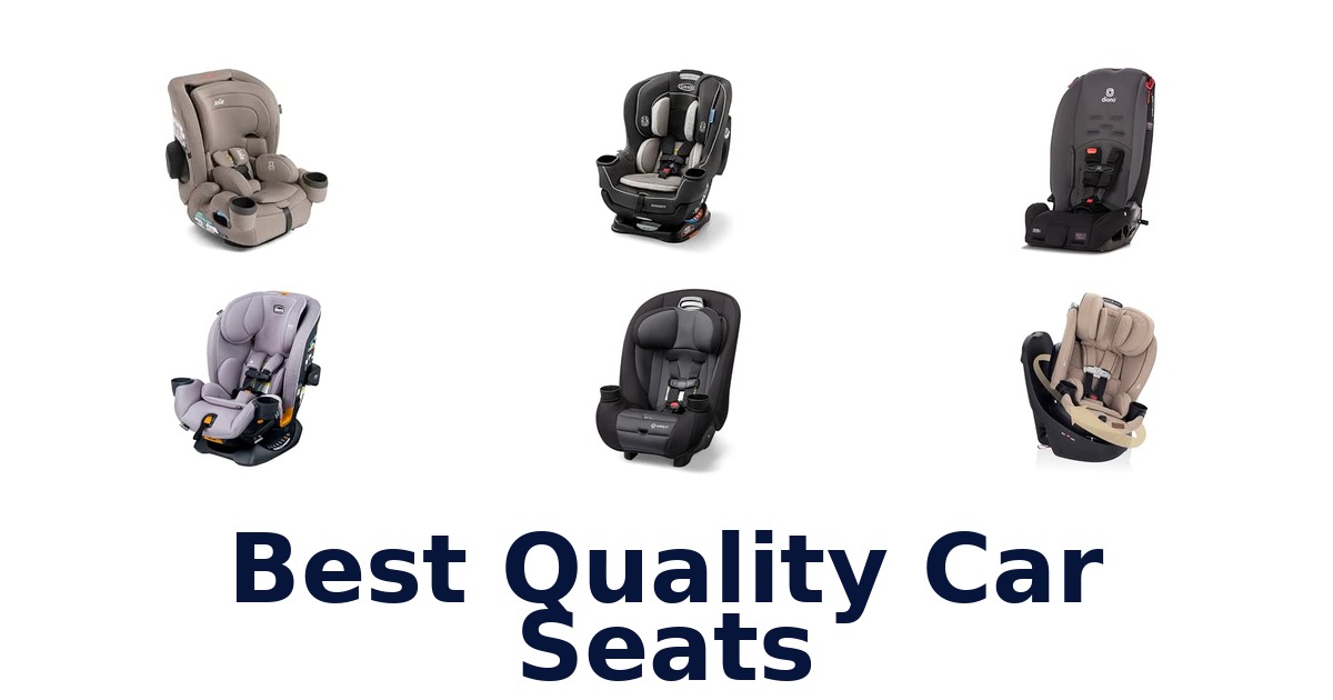 Best Quality Car Seats