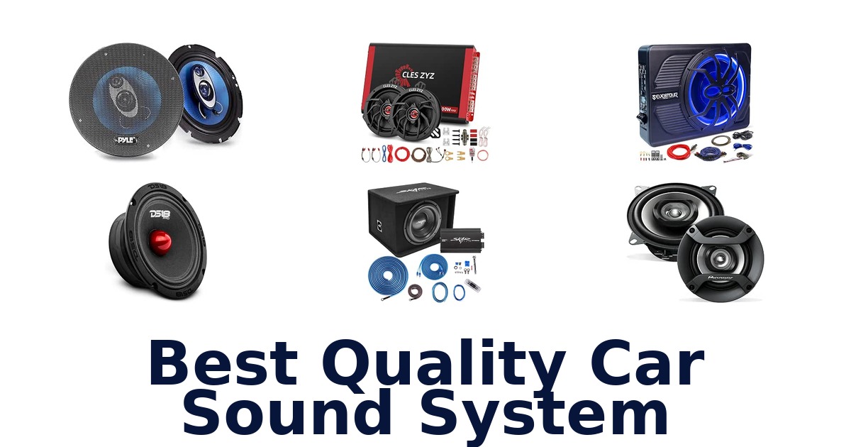 Best Quality Car Sound System