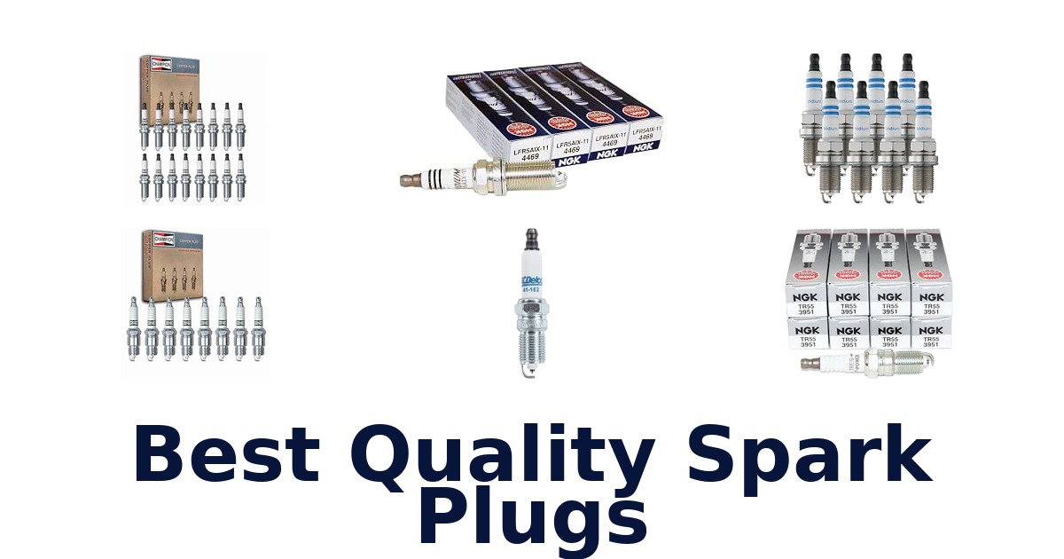 Best Quality Spark Plugs