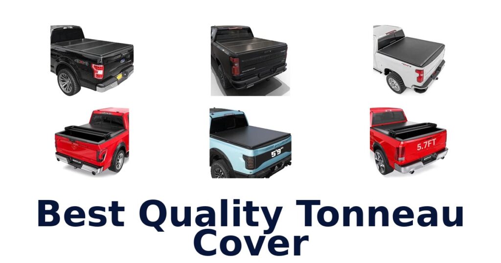 Best Quality Tonneau Cover