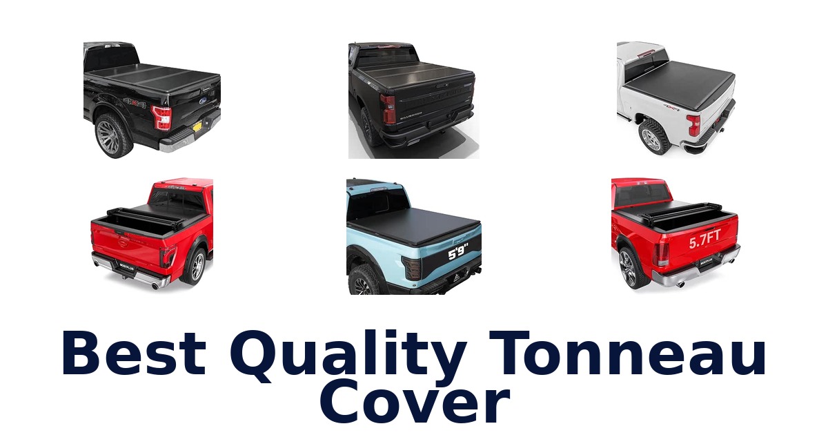 Best Quality Tonneau Cover