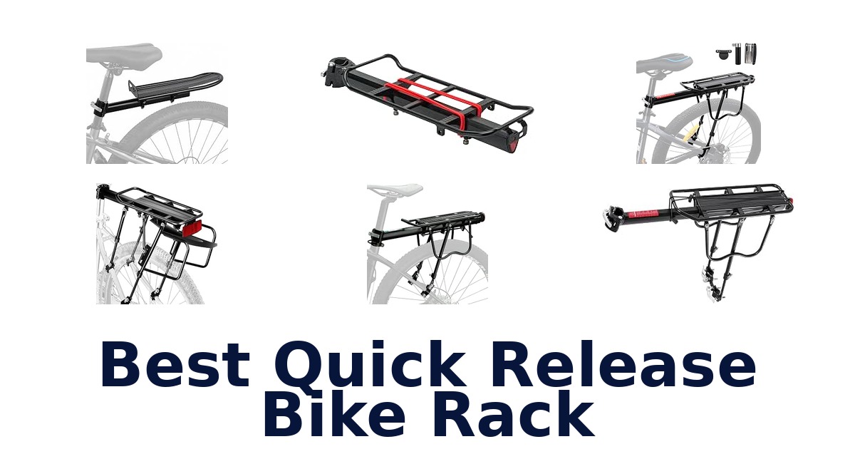 Best Quick Release Bike Rack