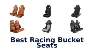 Best Racing Bucket Seats