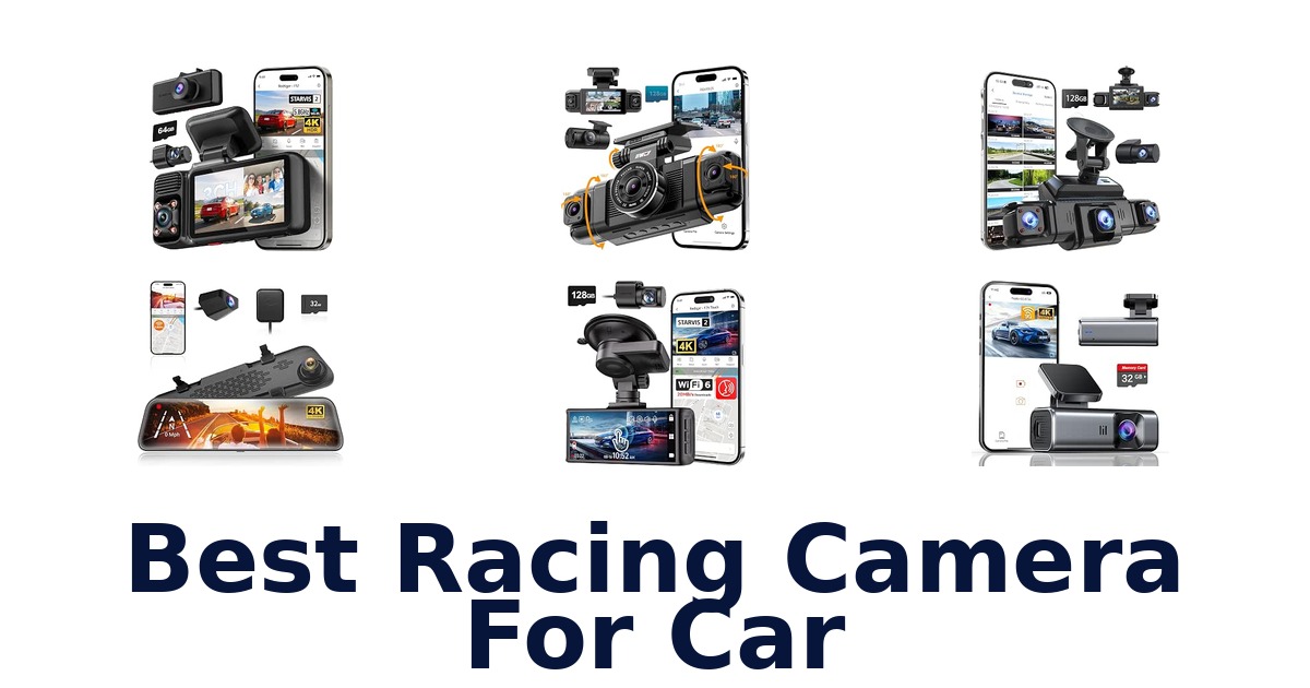 Best Racing Camera For Car