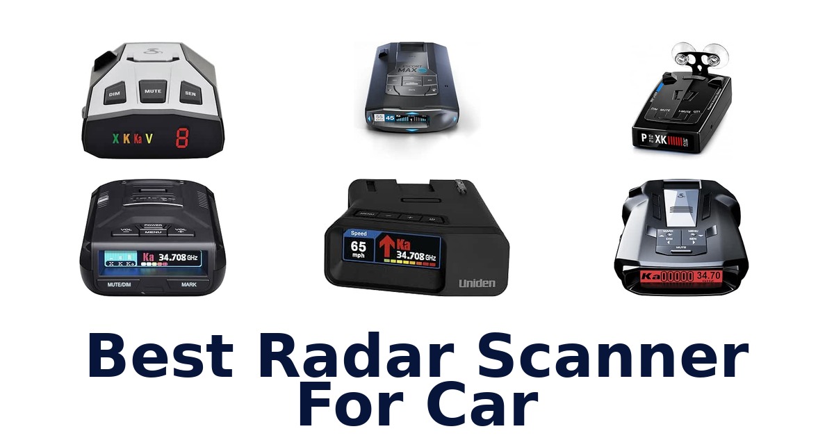 Best Radar Scanner For Car