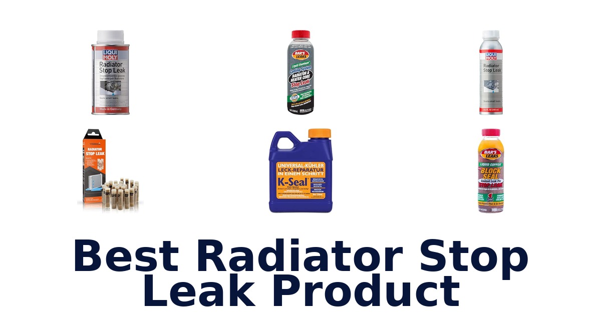 Best Radiator Stop Leak Product
