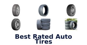 Best Rated Auto Tires