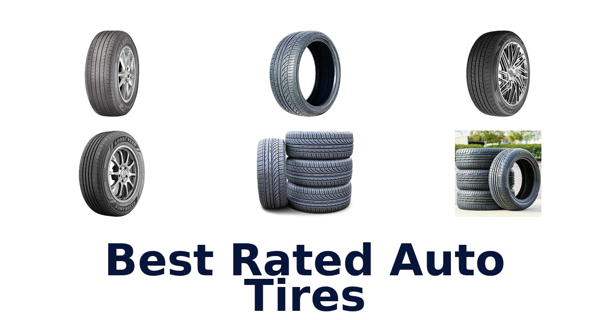 Best Rated Auto Tires