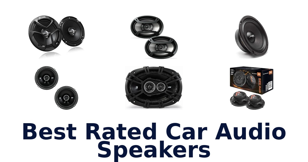 Best Rated Car Audio Speakers