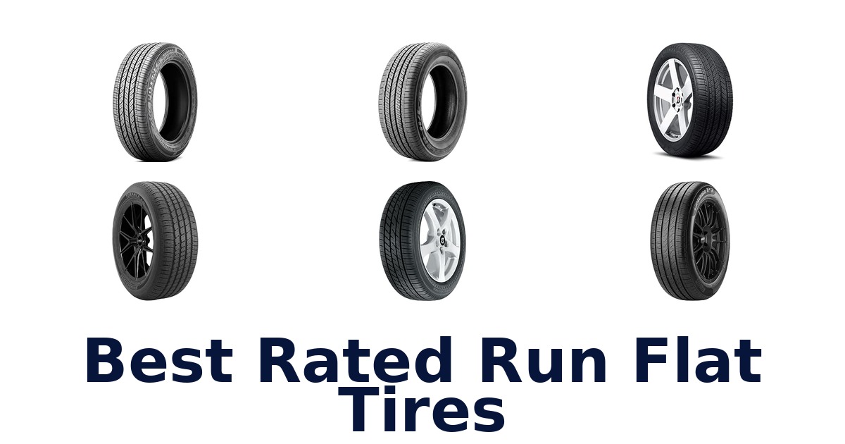 Best Rated Run Flat Tires