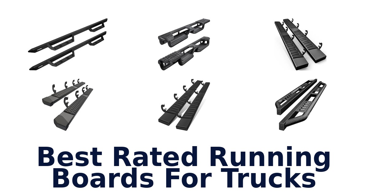 Best Rated Running Boards For Trucks