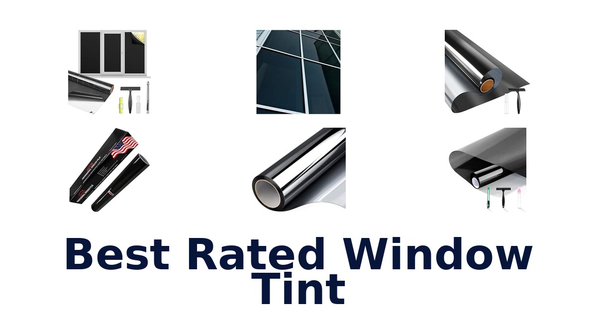 Best Rated Window Tint