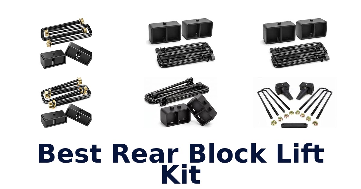 Best Rear Block Lift Kit