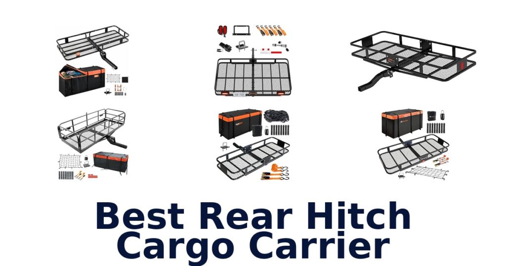 Best Rear Hitch Cargo Carrier