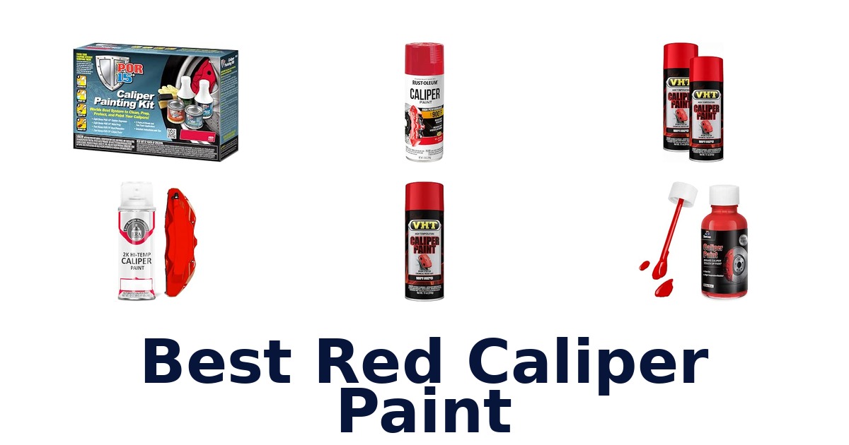 Best Red Caliper Paint