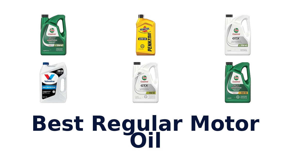 Best Regular Motor Oil