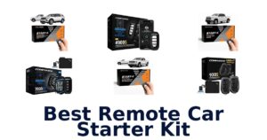 Best Remote Car Starter Kit