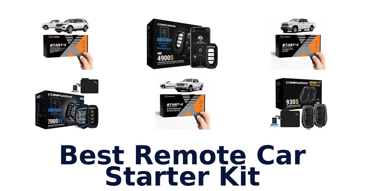 Best Remote Car Starter Kit