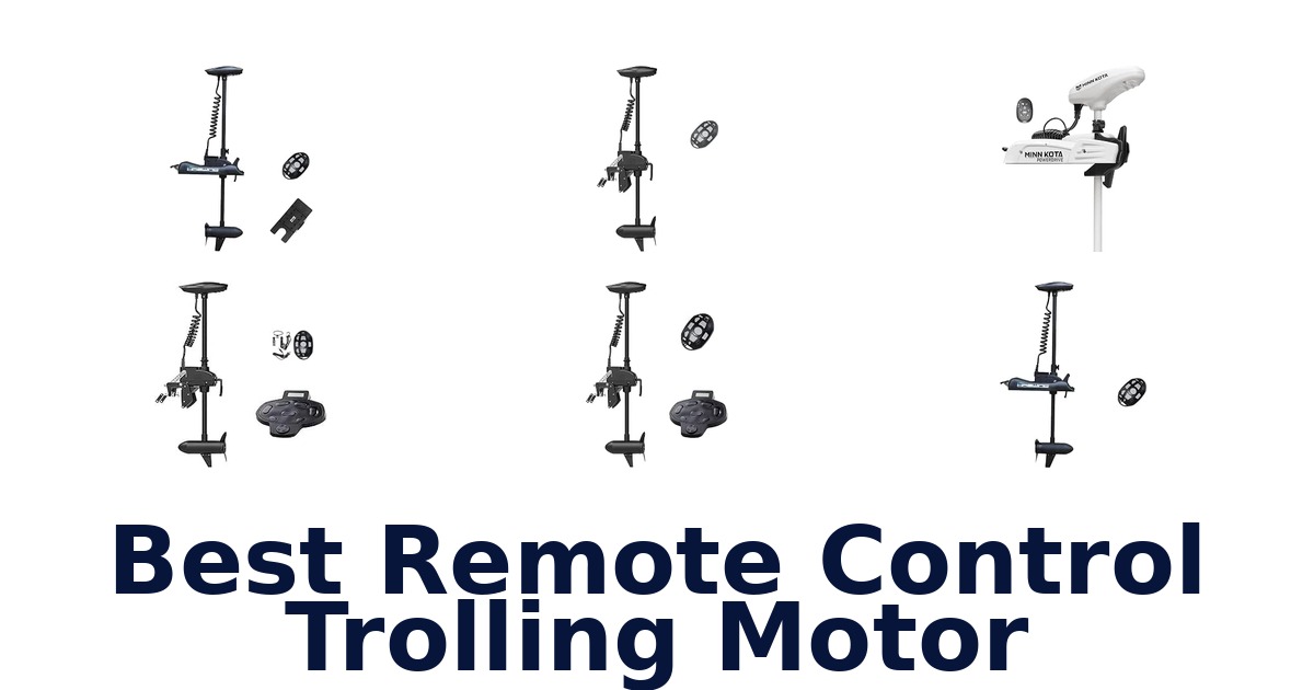 Best Remote Control Trolling Motor