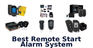 Best Remote Start Alarm System