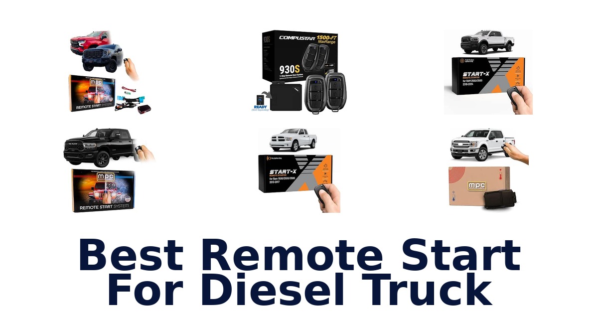 Best Remote Start For Diesel Truck