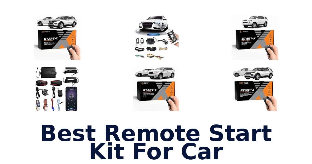 Best Remote Start Kit For Car