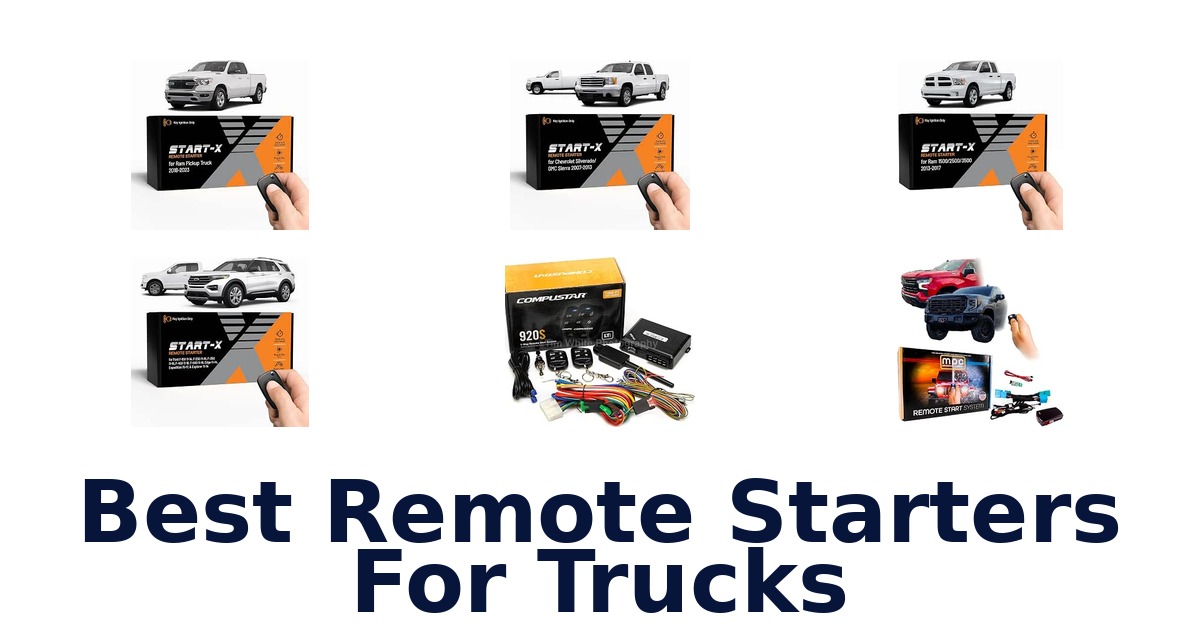 Best Remote Starters For Trucks