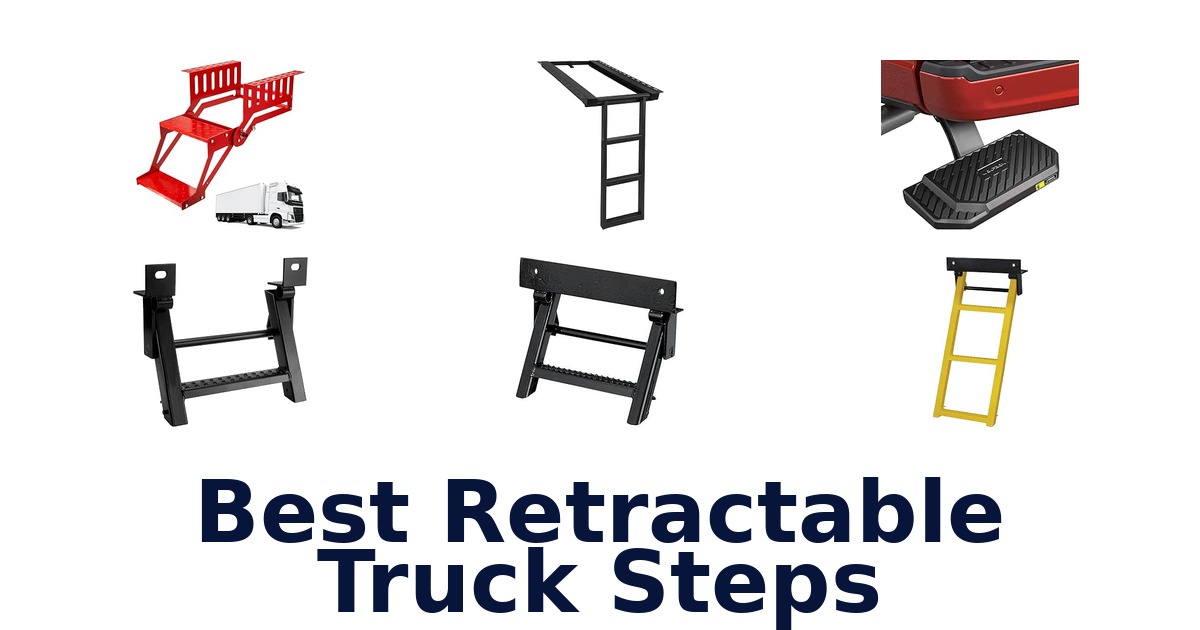 Best Retractable Truck Steps
