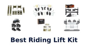 Best Riding Lift Kit