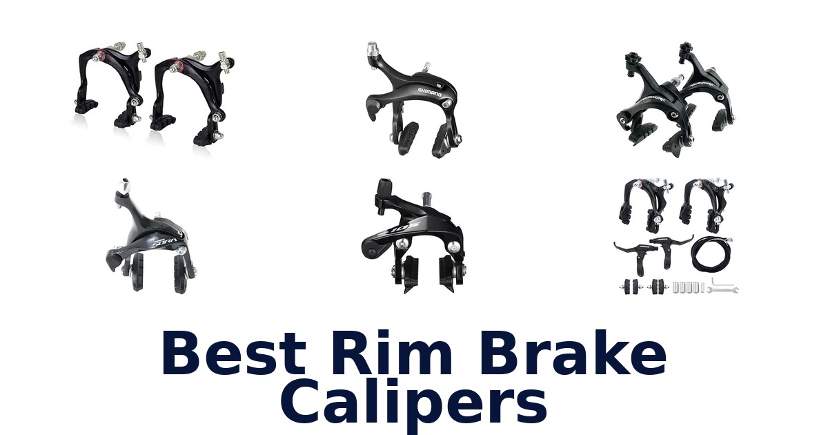 Best Rim Brake Calipers