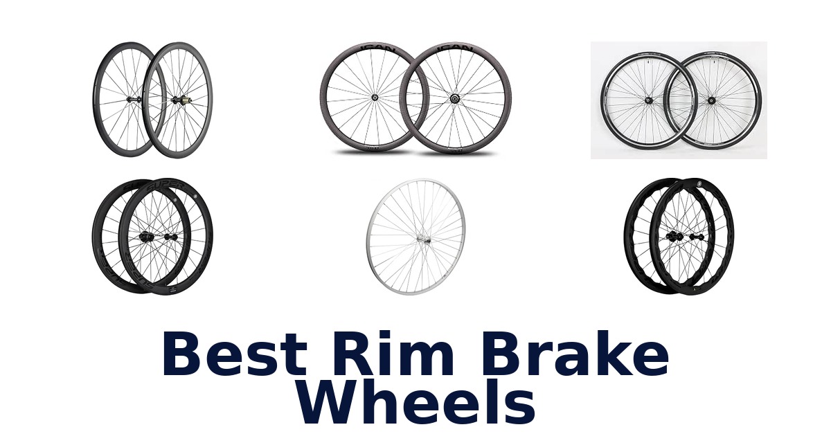 Best Rim Brake Wheels